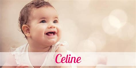 celine bedeutung|Vorname Celine .